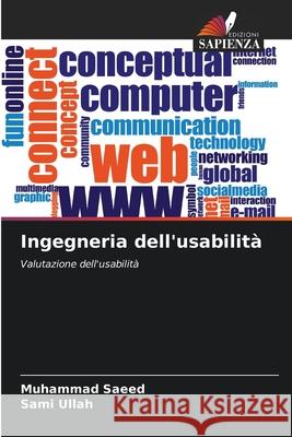 Ingegneria dell'usabilità Saeed, Muhammad, Ullah, Sami 9786208835842 Edizioni Sapienza - książka