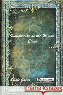 Inhabitants of the Woods: Elves Anthony Uyl 9781521905753 Independently Published - książka