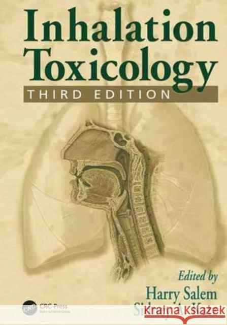 Inhalation Toxicology Harry Salem Sidney a. Katz 9781138033665 CRC Press - książka