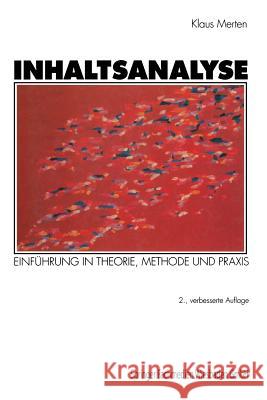 Inhaltsanalyse: Einführung in Theorie, Methode Und Praxis Merten, Klaus 9783531114422 Vs Verlag Fur Sozialwissenschaften - książka