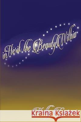 Inherit the Beauty Within Kelly Garner   9781637952399 ISBN Services - książka