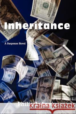 Inheritance Philip L. Levin 9780595436880 iUniverse - książka