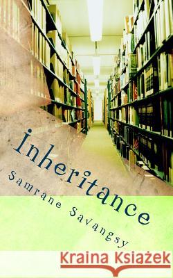 Inheritance Samrane Savangsy 9781500468446 Createspace - książka