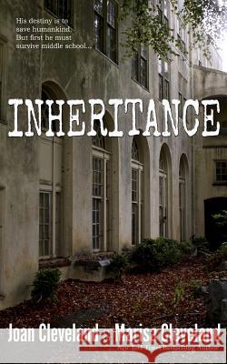 Inheritance Marisa Cleveland Joan Cleveland 9781530546732 Createspace Independent Publishing Platform - książka