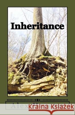 Inheritance Alex Hersom 9781535537650 Createspace Independent Publishing Platform - książka