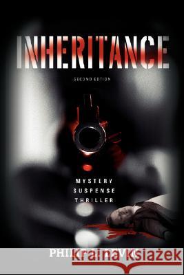 Inheritance: Mystery Suspense Thriller Levin, Philip L. 9780595498833 iUniverse - książka