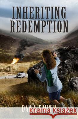 Inheriting Redemption Dawn Smith 9780985087104 Dawn Smith - książka