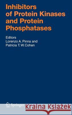 Inhibitors of Protein Kinases and Protein Phosphates Lorenzo Pinna D. R. Alexander 9783540212423 Springer - książka