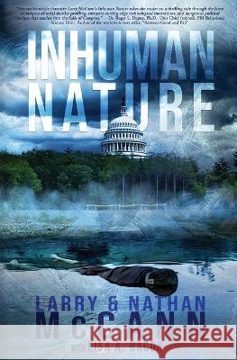 Inhuman Nature: a Mystery Thriller Novel Larry McCann Nathan McCann Lisa A. Bacon 9781959911005 Larry McCann - książka