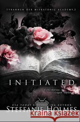 Initiated Steffanie Holmes Janna Ruth 9781991046260 Bacchanalia House - książka