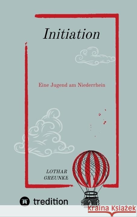Initiation Greunke, Lothar 9783384589651 tredition - książka