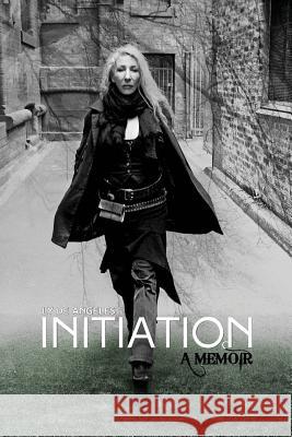 Initiation: a Memoir De Angeles, Ly 9781537050911 Createspace Independent Publishing Platform - książka