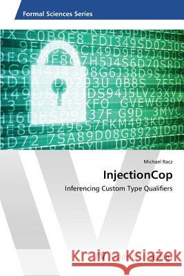 InjectionCop Racz Michael 9783639865752 AV Akademikerverlag - książka