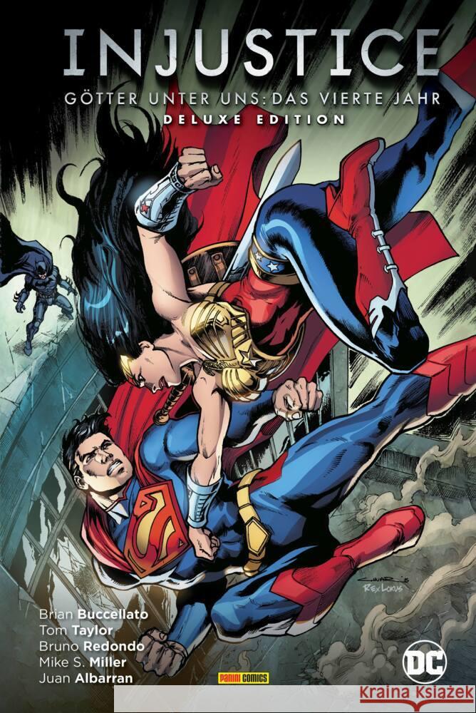 Injustice - Götter unter uns: Das vierte Jahr (Deluxe Edition) Buccelato, Brian, Redondo, Bruno, Taylor, Tom 9783741635359 Panini Manga und Comic - książka