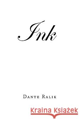Ink Dante Ralik 9781441526403 Xlibris Corporation - książka