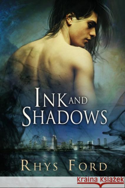 Ink and Shadows Rhys Ford   9781634760164 DSP Publications - książka