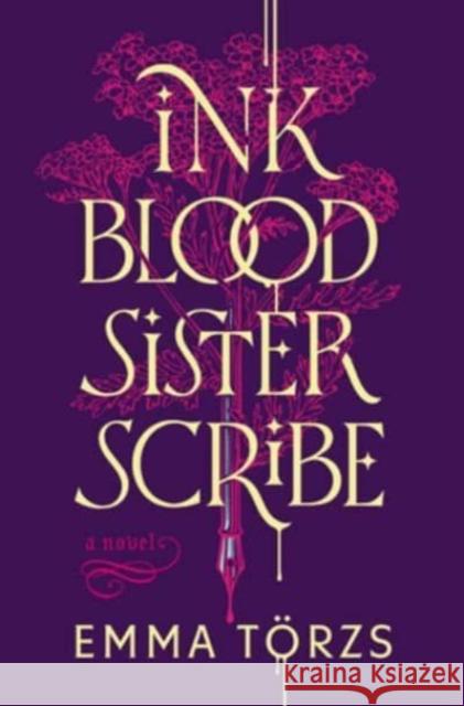 Ink Blood Sister Scribe: A Good Morning America Book Club Pick Emma T?rzs 9780063253469 HarperCollins - książka