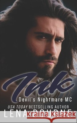Ink: Devil's Nightmare MC: Book 8 Lena Bourne 9781692755355 Independently Published - książka
