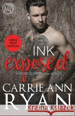 Ink Exposed Carrie Ann Ryan 9781636950235 Carrie Ann Ryan - książka