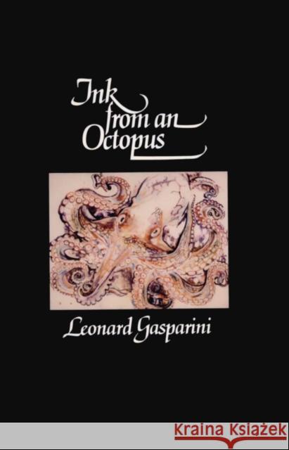 Ink from an Octopus Leonard Gasparini 9780888821171 Dundurn Group - książka