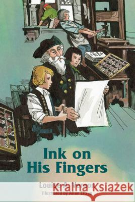 Ink on His Fingers Louise A. Vernon Allan Eitzen 9780836116731 Herald Press - książka