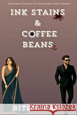 Ink Stains & Coffee Beans Ritika Rana 9798902311089 Notion Press - książka