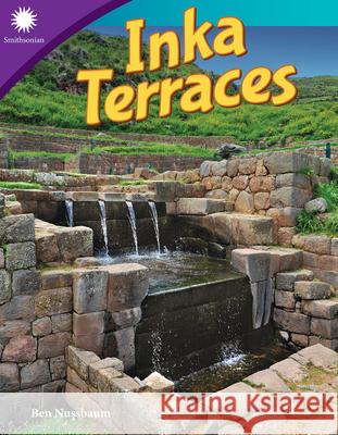Inka Terraces Nussbaum, Ben 9781493867103 Teacher Created Materials - książka