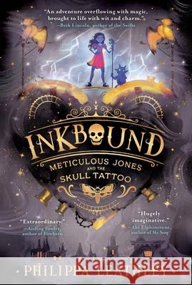 Inkbound: Meticulous Jones and the Skull Tattoo Philippa Leathley 9780063376526 Storytide - książka