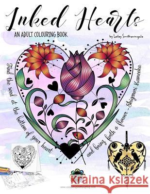 Inked Hearts: Colouring Book for Adults Lesley Smitheringale 9781542896412 Createspace Independent Publishing Platform - książka