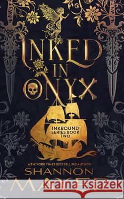 Inked in Onyx Shannon Mayer 9781998676064 Hijinks Ink Publishing - książka