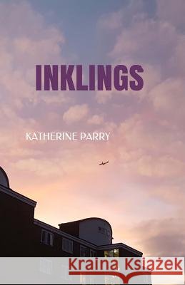 Inklings Katherine Parry 9780473417543 Katherine Parry - książka