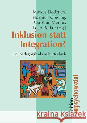 Inklusion statt Integration? Dederich, Markus 9783898065078 Psychosozial-Verlag - książka