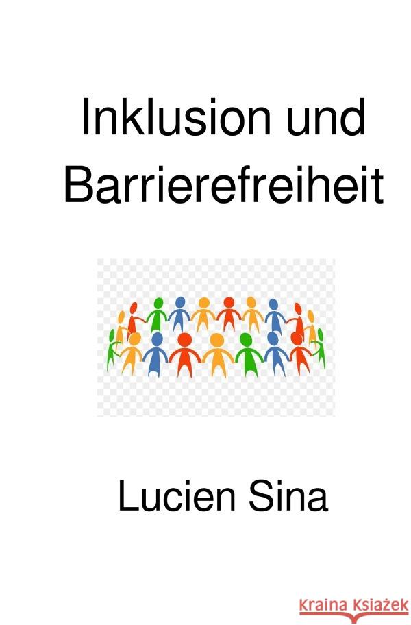 Inklusion und Barrierefreiheit Sina, Lucien 9783565040728 epubli - książka