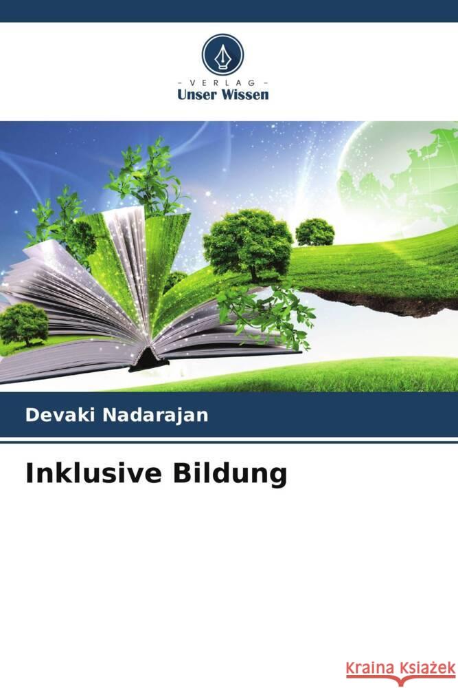 Inklusive Bildung Nadarajan, Devaki 9786206572305 Verlag Unser Wissen - książka