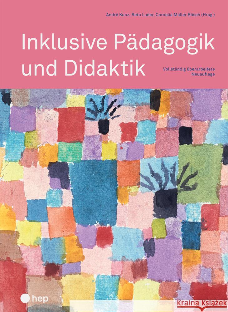 Inklusive Pädagogik und Didaktik (Neuauflage) Kunz, André, Luder, Reto 9783035517064 hep Verlag - książka