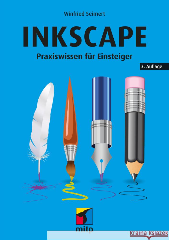 Inkscape Seimert, Winfried 9783747506851 MITP - książka