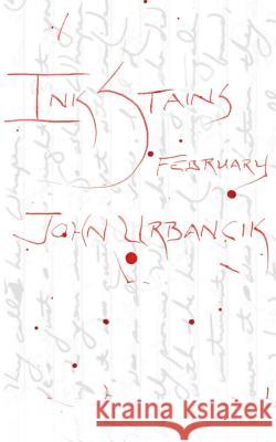 InkStains: February Urbancik, John 9780692380345 Darkfluidity - książka