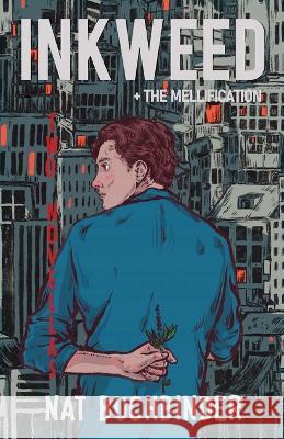 Inkweed Nat Buchbinder   9781939056191 Pink Narcissus Press - książka