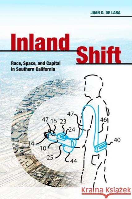 Inland Shift: Race, Space, and Capital in Southern California Juan D 9780520289581 University of California Press - książka