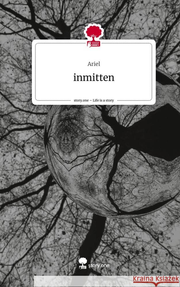 inmitten. Life is a Story - story.one Ariel 9783710835421 story.one publishing - książka