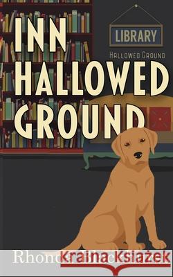 Inn Hallowed Ground Rhonda Blackhurst 9781509263721 Wild Rose Press - książka