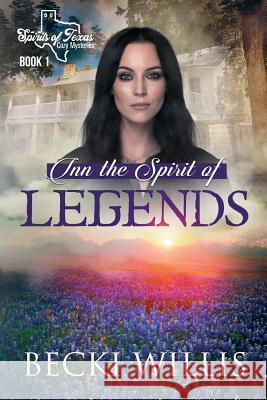 Inn the Spirit of Legends Becki Willis 9781947686113 Clear Creek Publishers - książka