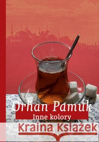 Inne kolory twarda Pamuk Orhan 9788308049143 Literackie - książka