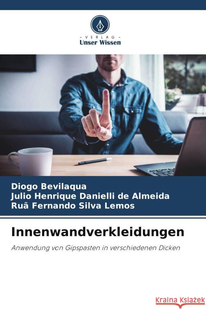 Innenwandverkleidungen Bevilaqua, Diogo, de Almeida, Julio Henrique Danielli, Lemos, Ruã Fernando Silva 9786206317234 Verlag Unser Wissen - książka