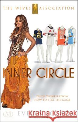 Inner Circle Evelyn Lozada Courtney Parker 9781936399468 Cash Money Content - książka