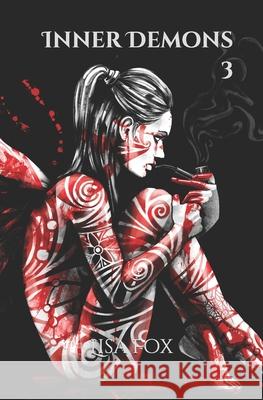Inner Demons: 3 Lisa Fox 9798702658292 Independently Published - książka