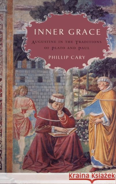 Inner Grace Cary, Phillip 9780195336481 Oxford University Press - książka