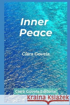 Inner Peace Clara Govela   9798769192333 Independently Published - książka