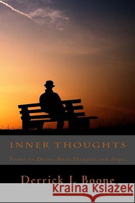 Inner Thoughts Derrick Lamont Boone Denise Chris Lewis Angel Caddle 9780692224106 Blusapphire - książka