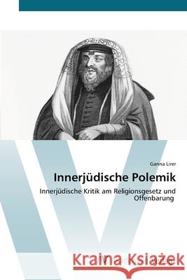 Innerjüdische Polemik Lirer, Ganna 9786200672476 AV Akademikerverlag - książka